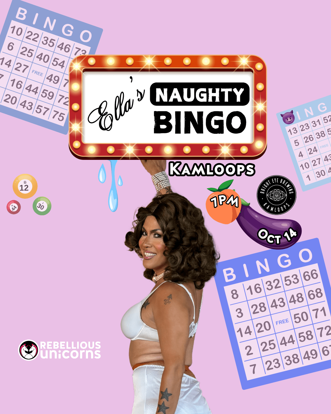 Ella's Naughty Bingo | Kamloops (Oct 14) - Rebellious Unicorns