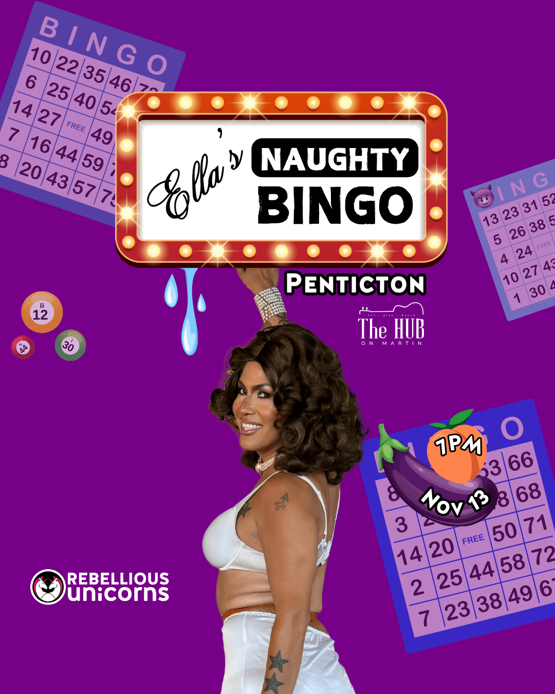 Ella's Naughty Bingo | Penticton (Nov 13) - Rebellious Unicorns