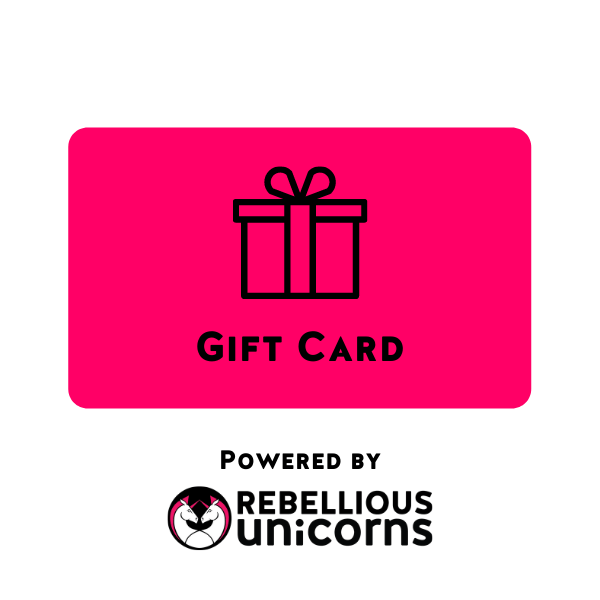 Unicorn Gift Card - Rebellious Unicorns