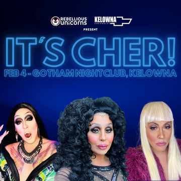 It's CHER! Drag Show: Media Release - Rebellious Unicorns
