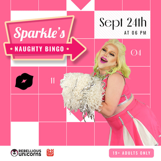Sparkle's Naughty Drag Bingo (Sept 24)