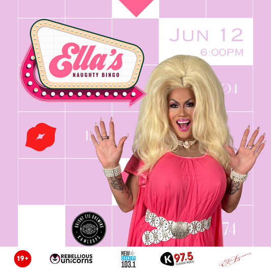 Ella's Naughty Drag Bingo: Kamloops (June 12)