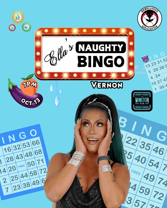 Ella's Naughty Bingo | Vernon (Oct 13) - Rebellious Unicorns