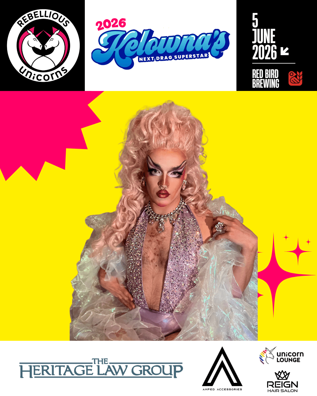 Kelowna’s Next Drag Superstar 2026: The Grand Finale - Rebellious Unicorns