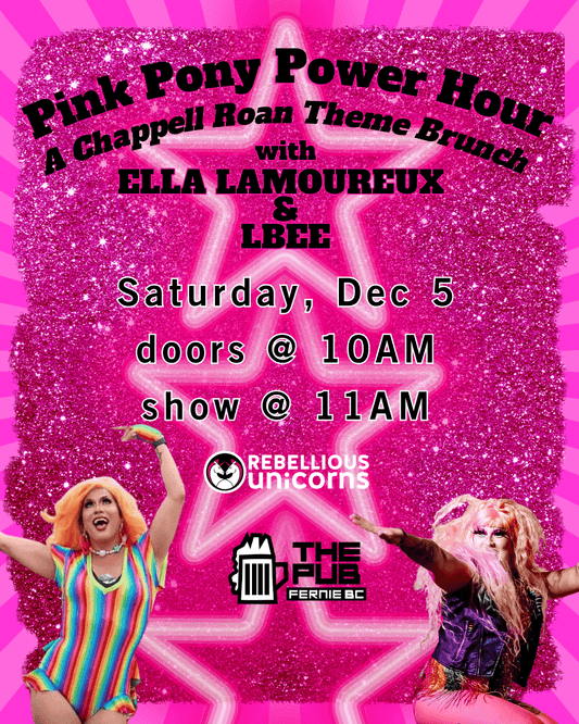 Pink Pony Power Hour Brunch | Fernie - Rebellious Unicorns