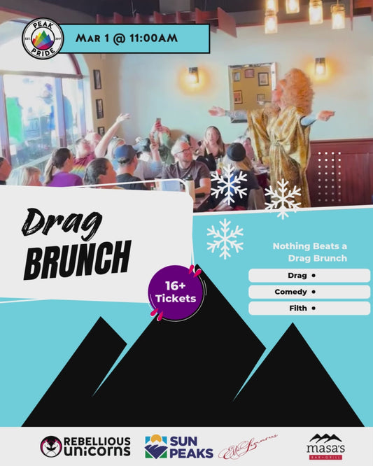 Ella's Drag Brunch | Sun Peaks | Peak Pride (Mar 1)