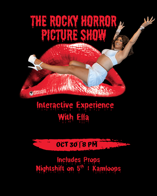 Rocky Horror Picture | Kamloops (Oct 30) - Rebellious Unicorns