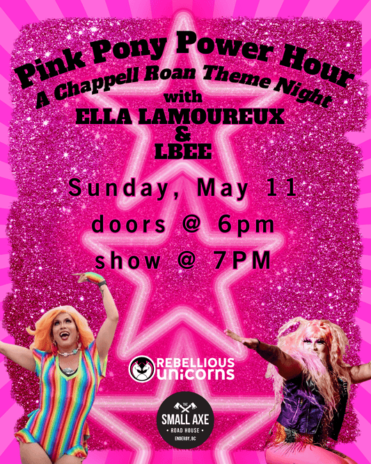 The Pink Pony Power Hour | Enderby (May) - Rebellious Unicorns