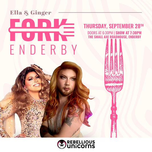 Ella & Ginger Fork Enderby (Sept 28) - Rebellious Unicorns