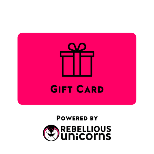 Unicorn Gift Card - Rebellious Unicorns